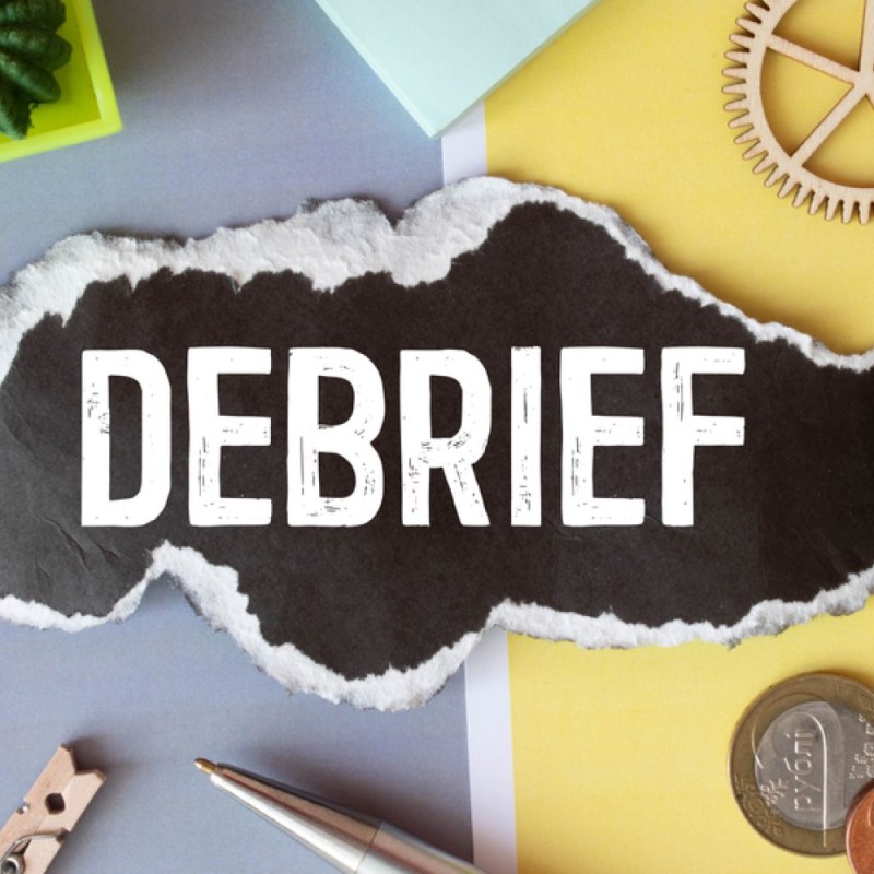 “It’s All in the&nbsp;Debrief”